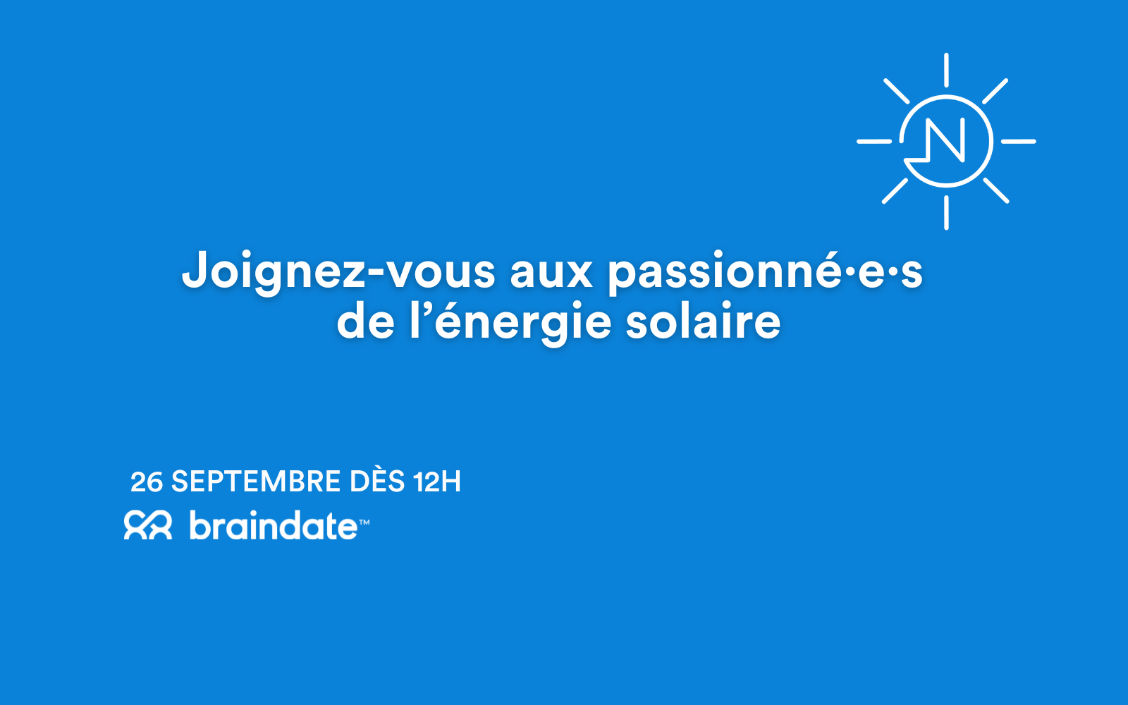 Braindate | L’énergie solaire au Québec: défis et opportunités